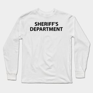 Sheriffs Department Long Sleeve T-Shirt